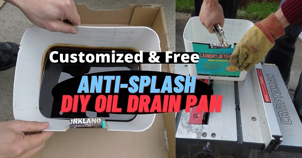 DIY Anti-Splash Oil Drain Pan, Best Free No-Splash Customized Oil Catcher, No Mess to Clean Up