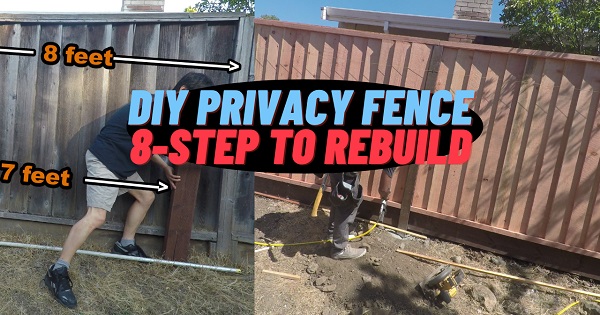 8 steps To Rebuild & Replace Privacy Fence,  DIY Fence Part 3, Things to Look For Hiring Contractor