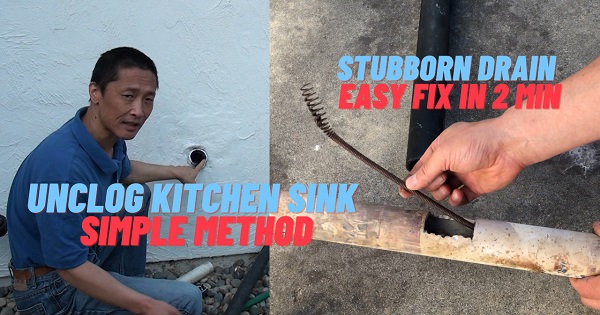 How To Unclog Stubborn Kitchen Sink Drain, Easy Method You Don’t Know But Fixes Blockage In 2 Minutes